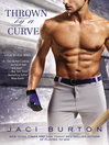 Cover image for Thrown By a Curve